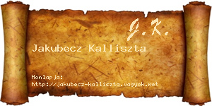 Jakubecz Kalliszta névjegykártya